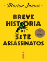 Breve historia de sete assassin - Marlon James.pdf
